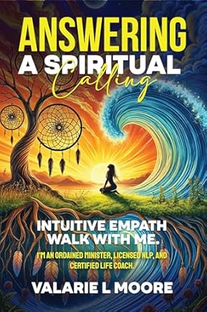 ANSWERING A SPIRITUAL CALLING